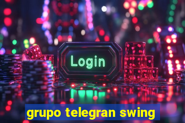 grupo telegran swing